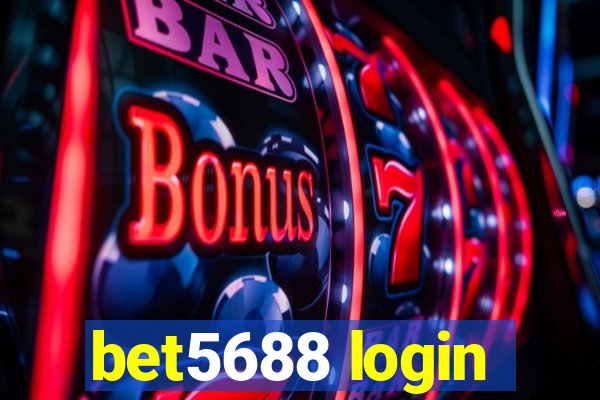 bet5688 login